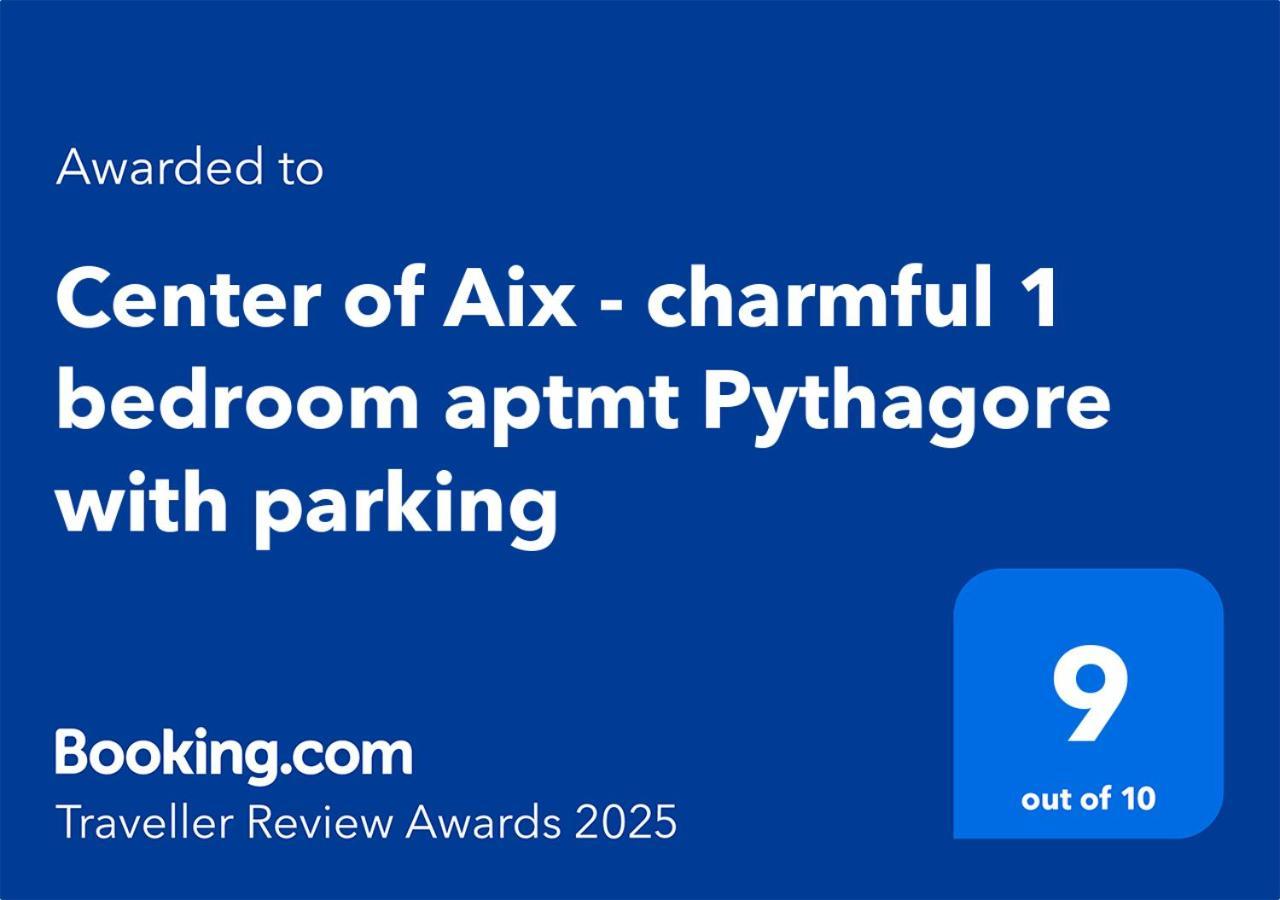 Centre D'Aix - Charmant Appartement 1 Chambre Pythagore Avec Parking Aix-en-Provence Exterior foto